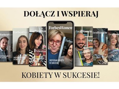 Akcja Forbes Women Polska – Wspieram kobiety w sukcesie. Stań się częścią naszej społeczności!