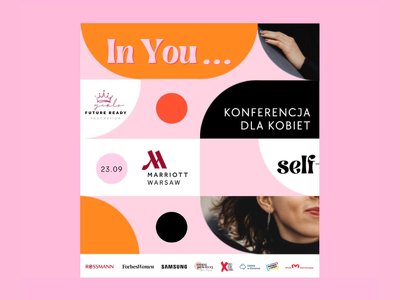 In You… Zainspiruj się sobą! – Konferencja dla kobiet. Zapisz się już dziś!
