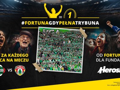 #FortunaGdyPełnaTrybuna. Przyjdź na stadion dla Herosów!