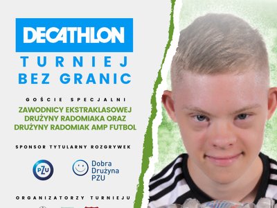 Decathlon Turniej bez Granic w niedzielę w Radomiu