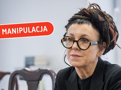 Manipulacja cytatem Tokarczuk. AI zawiodła przy weryfikacji źródła