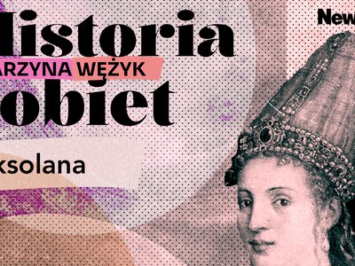 Sułtan miał w łożu mnóstwo kobiet. Ale to ją kochał przez 40 lat i dla niej przeprowadził rewolucję