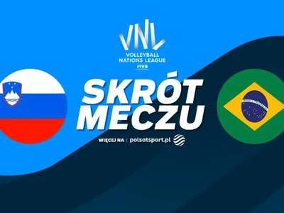 Liga Narodów. Słowenia rozbiła Brazylię [WIDEO]